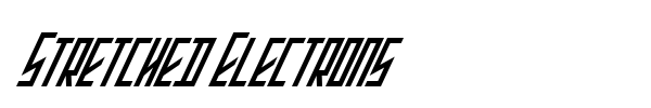 Stretched Electrons font preview